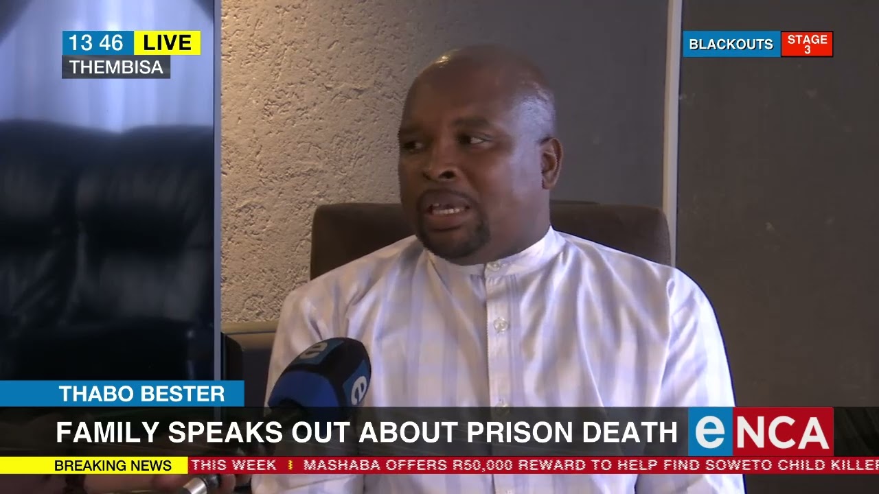 Thabo Bester | Family speaks out about prison death