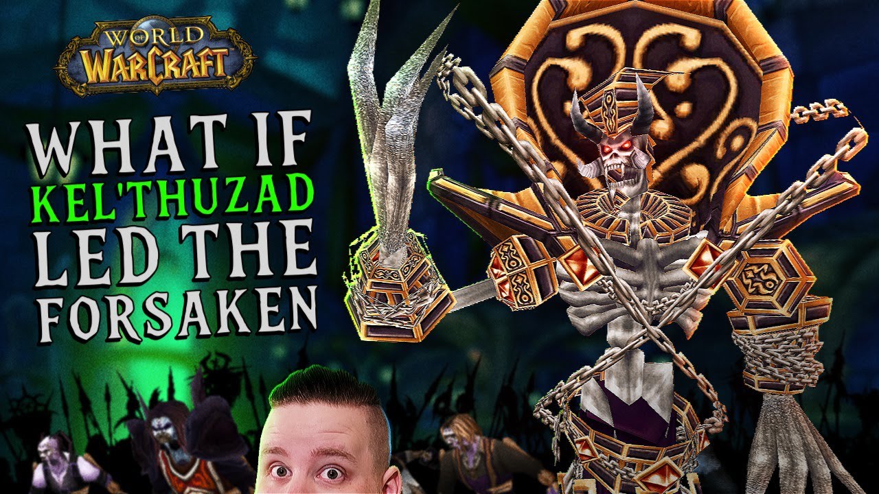 What if Kel'Thuzad Led the Forsaken? (Alternate Warcraft Lore)