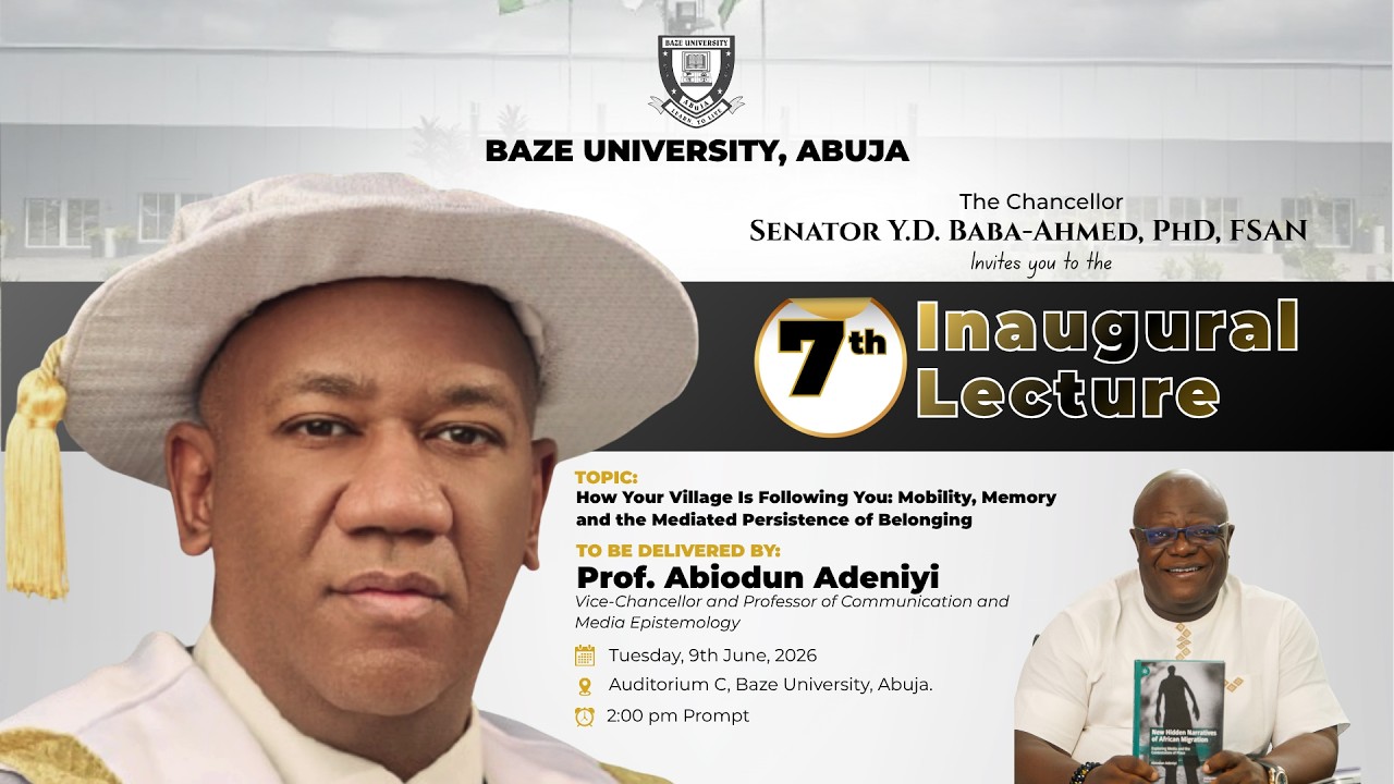 BAZE UNIVERSITY || 7TH INAUGURAL LECTURE