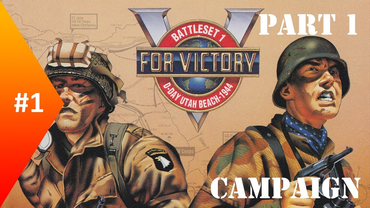 V for Victory : Utah Beach ► Allies Campaign #1 ► Background - Part 1
