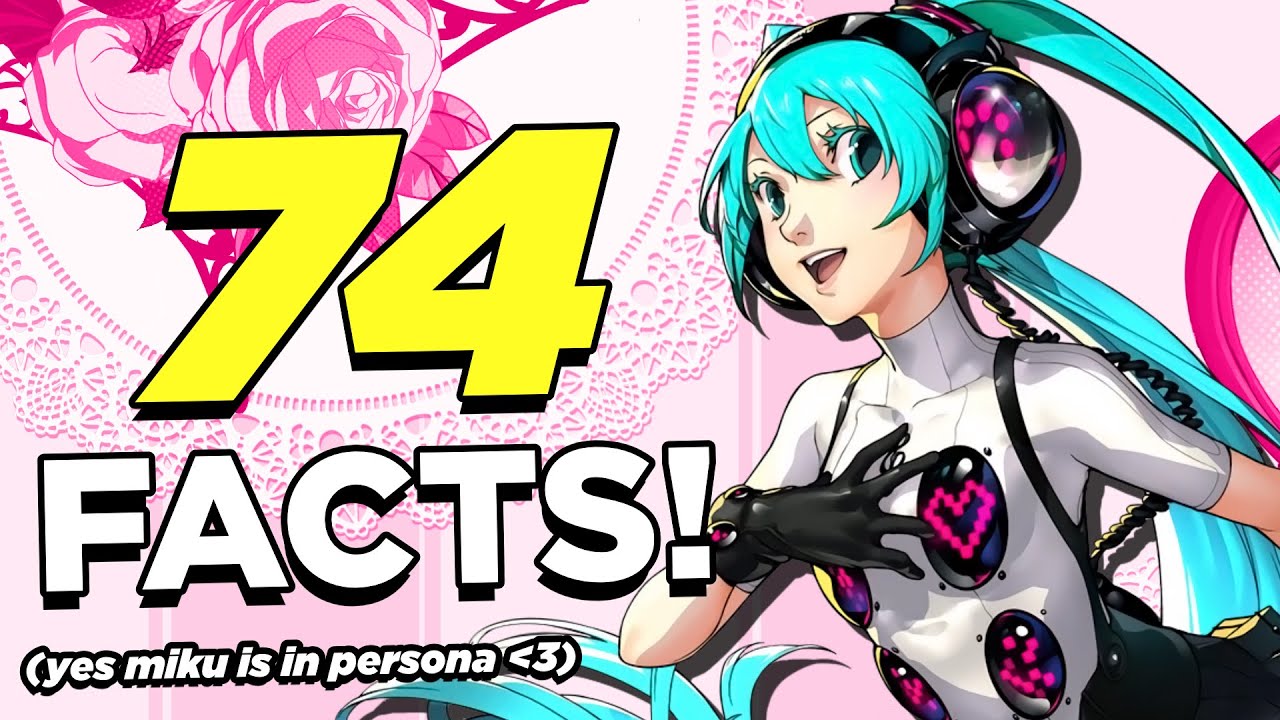 74 OBSCURE PERSONA FACTS YOU *DID NOT* KNOW!