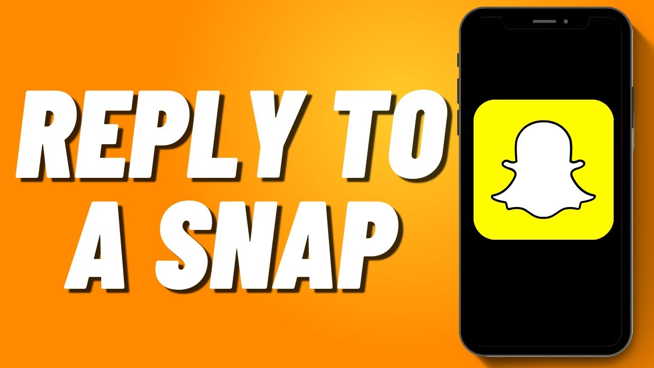 How To Reply To A Snap On Snapchat (2024)