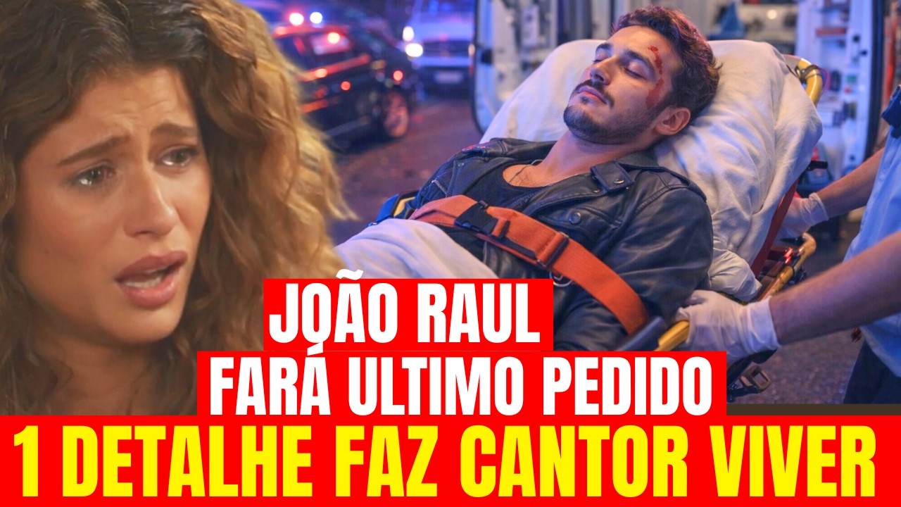 CORAÇÃO ACELERADO - 11/03 - JOÃO RAUL SOFRE ACIDENTE E AGRADO FAZ PROVA DE AMOR  Resumo da Novela
