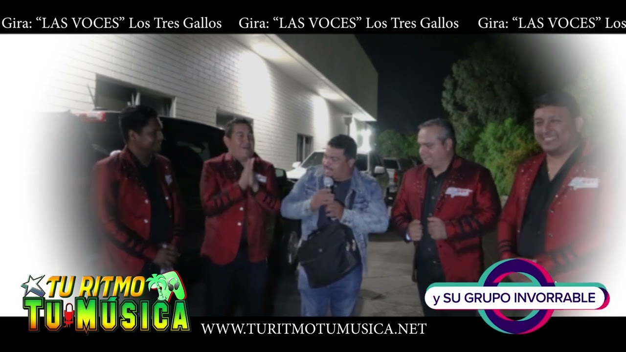 Gira: Las Voces - Los Tres Gallos, Abel Lemuz, Martin Solis y Homero Gomez.