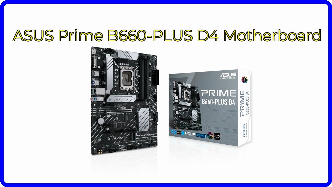 REVIEW (2026): ASUS Prime B660-PLUS D4 Motherboard. ESSENTIAL details.