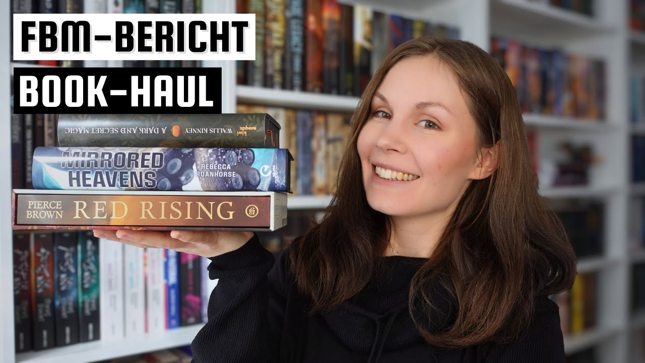 FBM Mini-Bericht & BOOK-Haul