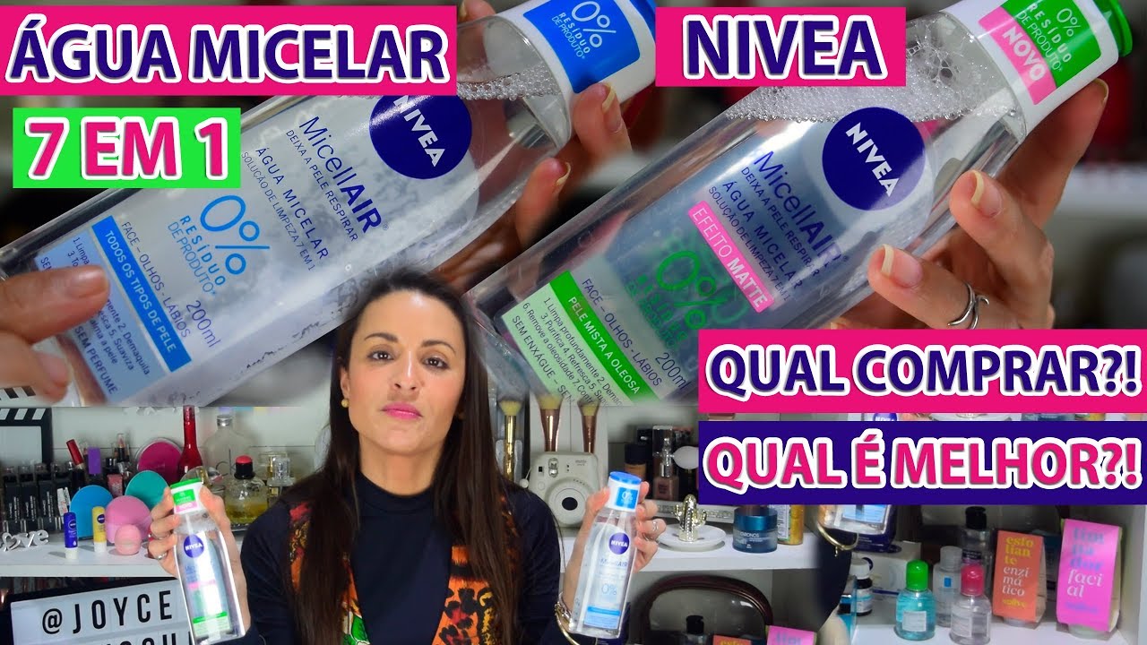 NIVEA ÁGUA MICELAR 7 EM 1 | QUAL COMPRAR?! QUAL USAR?! | Por Joyce Vignochi