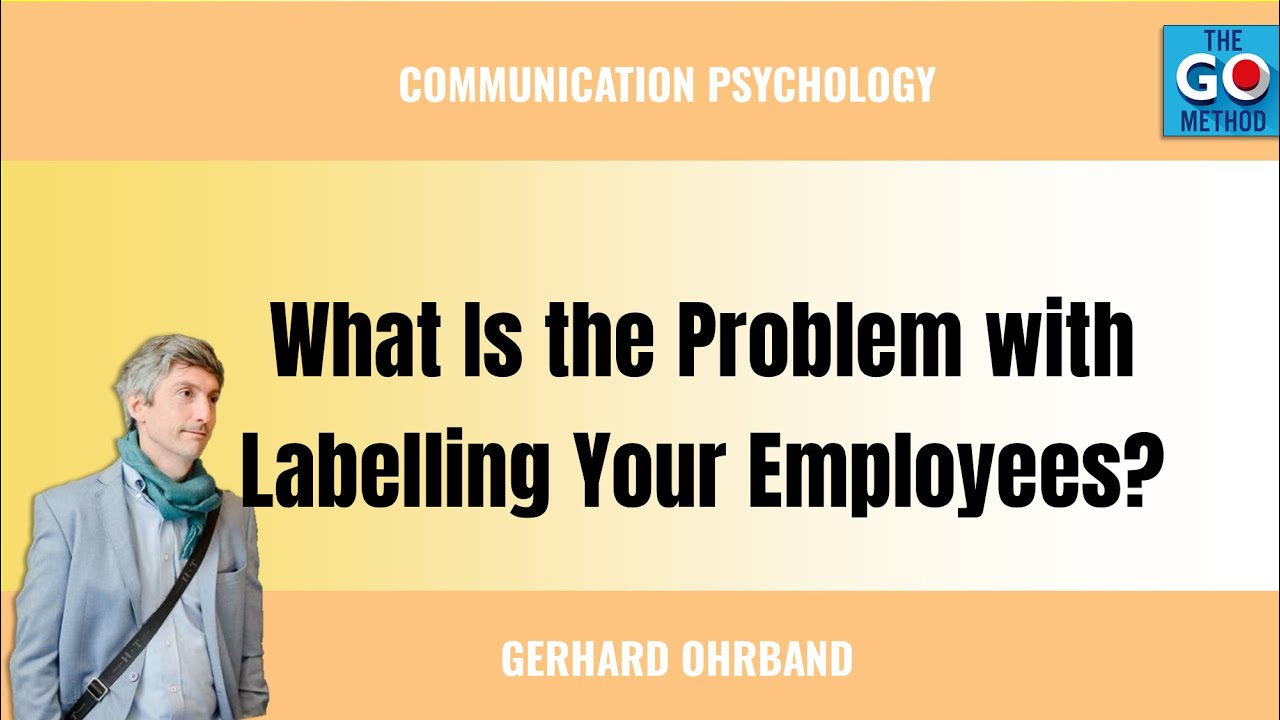 What Is the Problem with Labelling Your Employees?