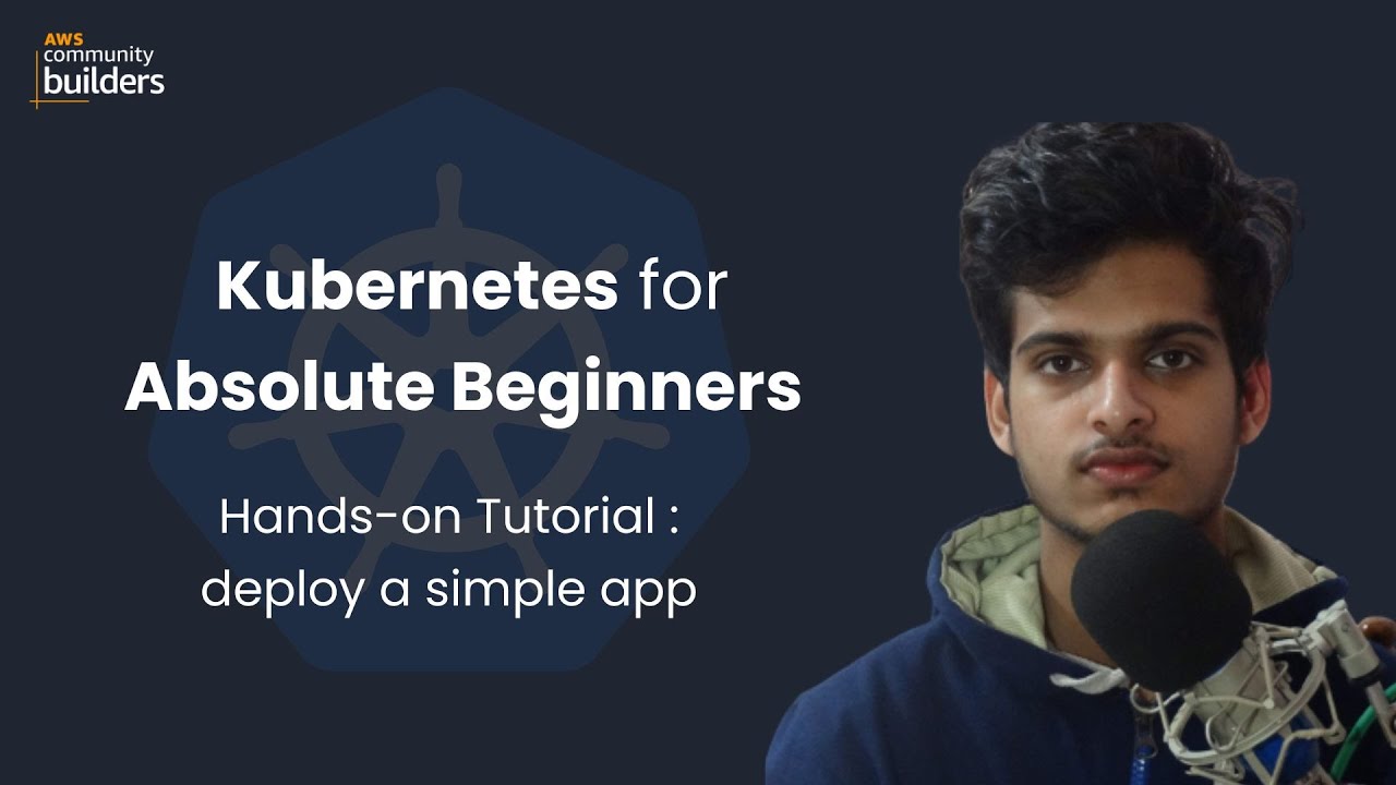 Kubernetes Crash Course for Absolute Beginners