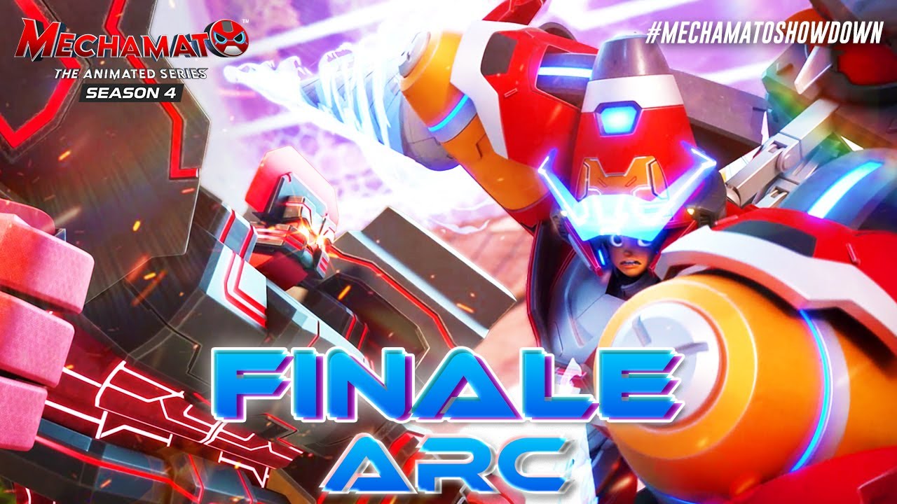 Mechamato Musim 4 | FINALE ARC