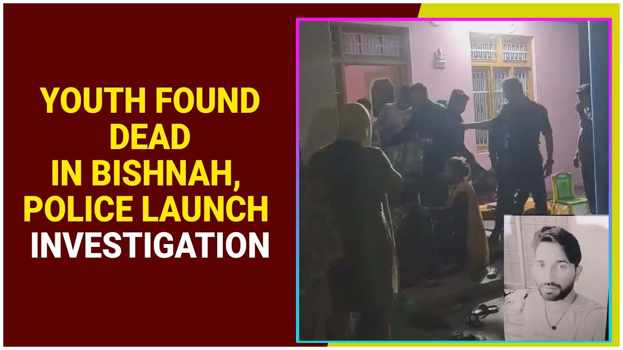 Youth Found Dead in Bishnah, Police Launch Investigation