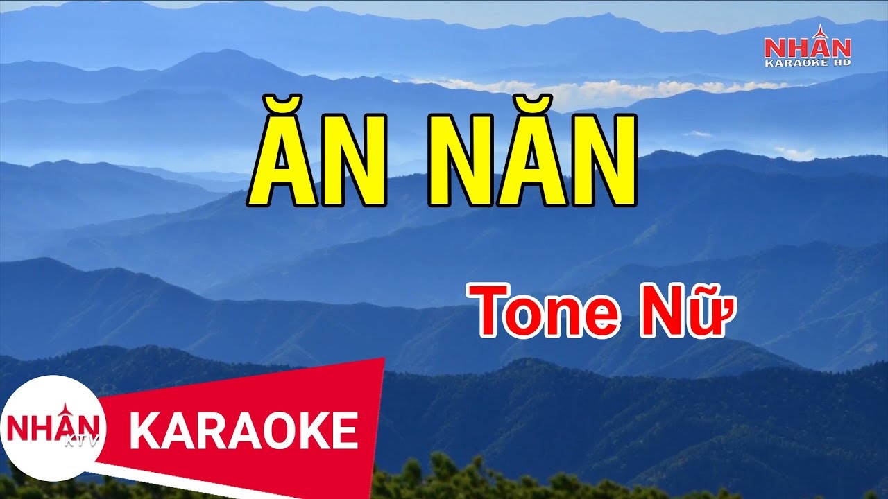 Ăn Năn (Karaoke Beat) - Tone Nữ | Nhan KTV