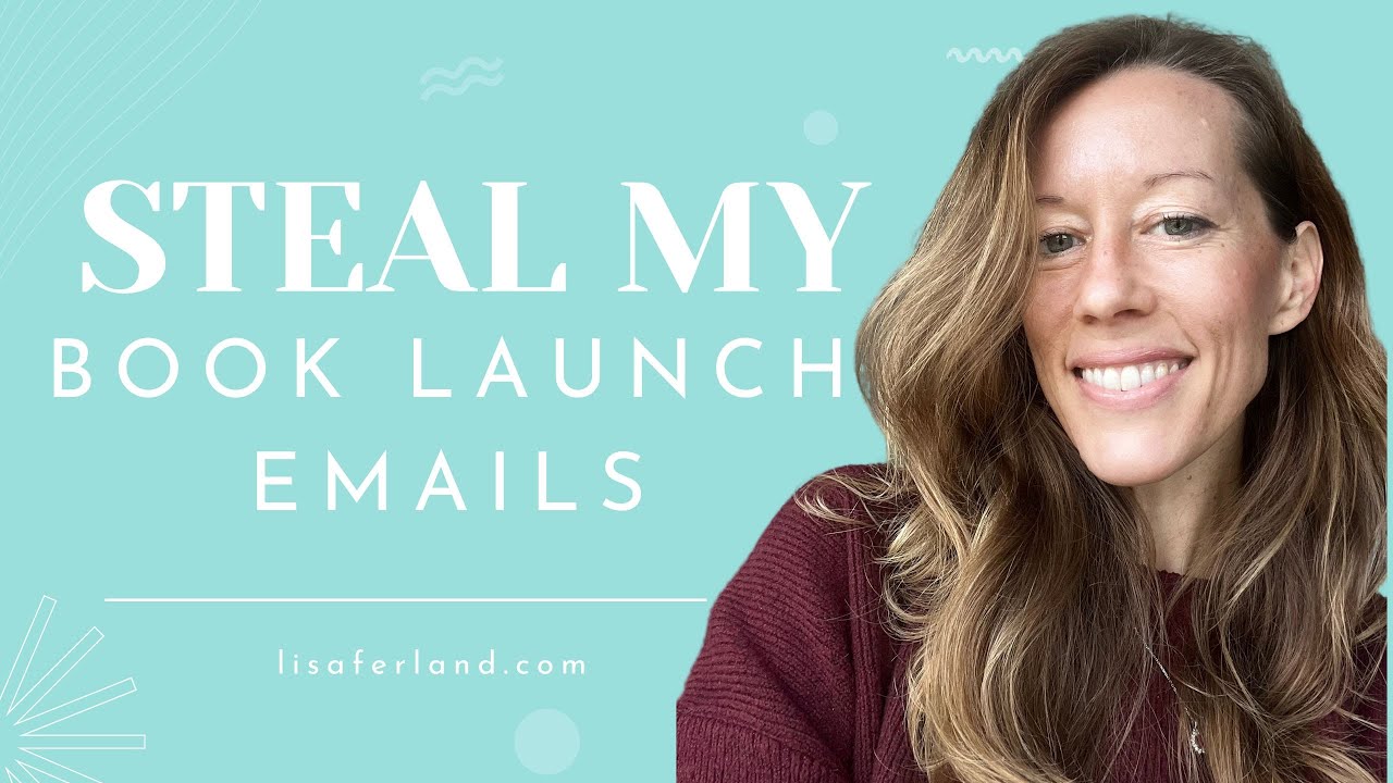 Steal My Book Launch Emails - open rates, click through rates, and templates