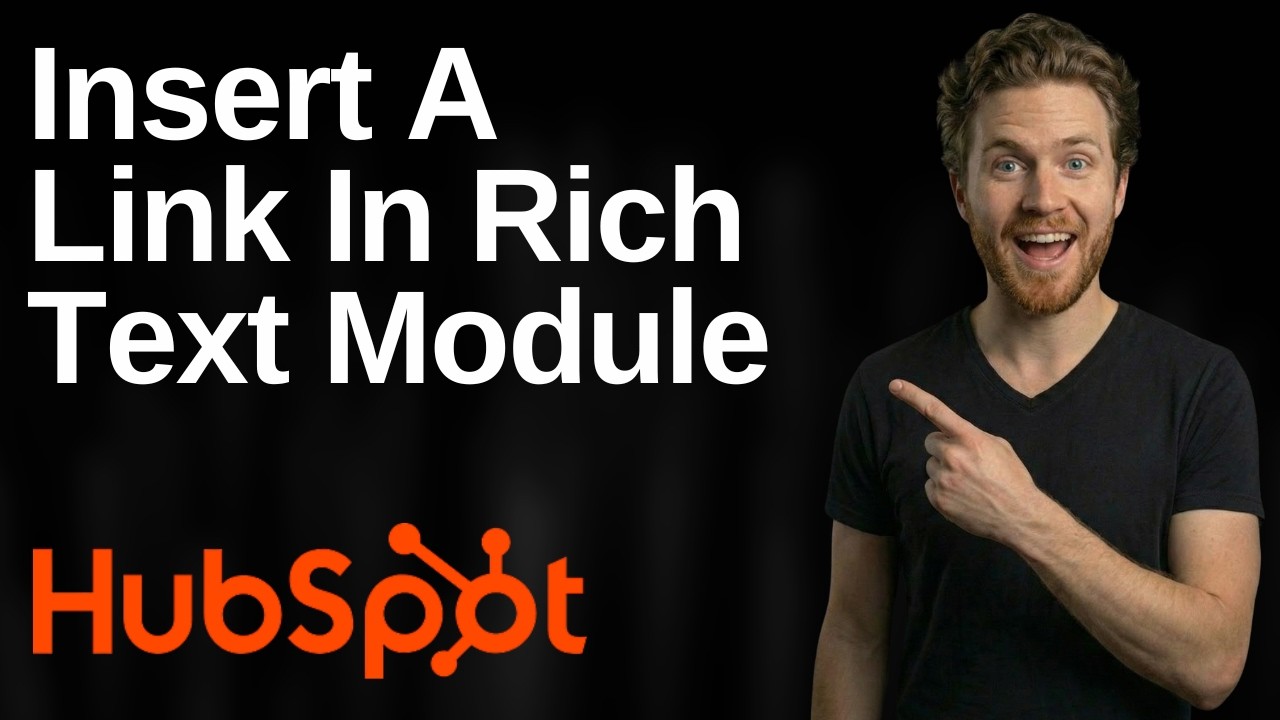 How To Insert A Link In A Rich Text Module In HubSpot (2026 Easy Guide)