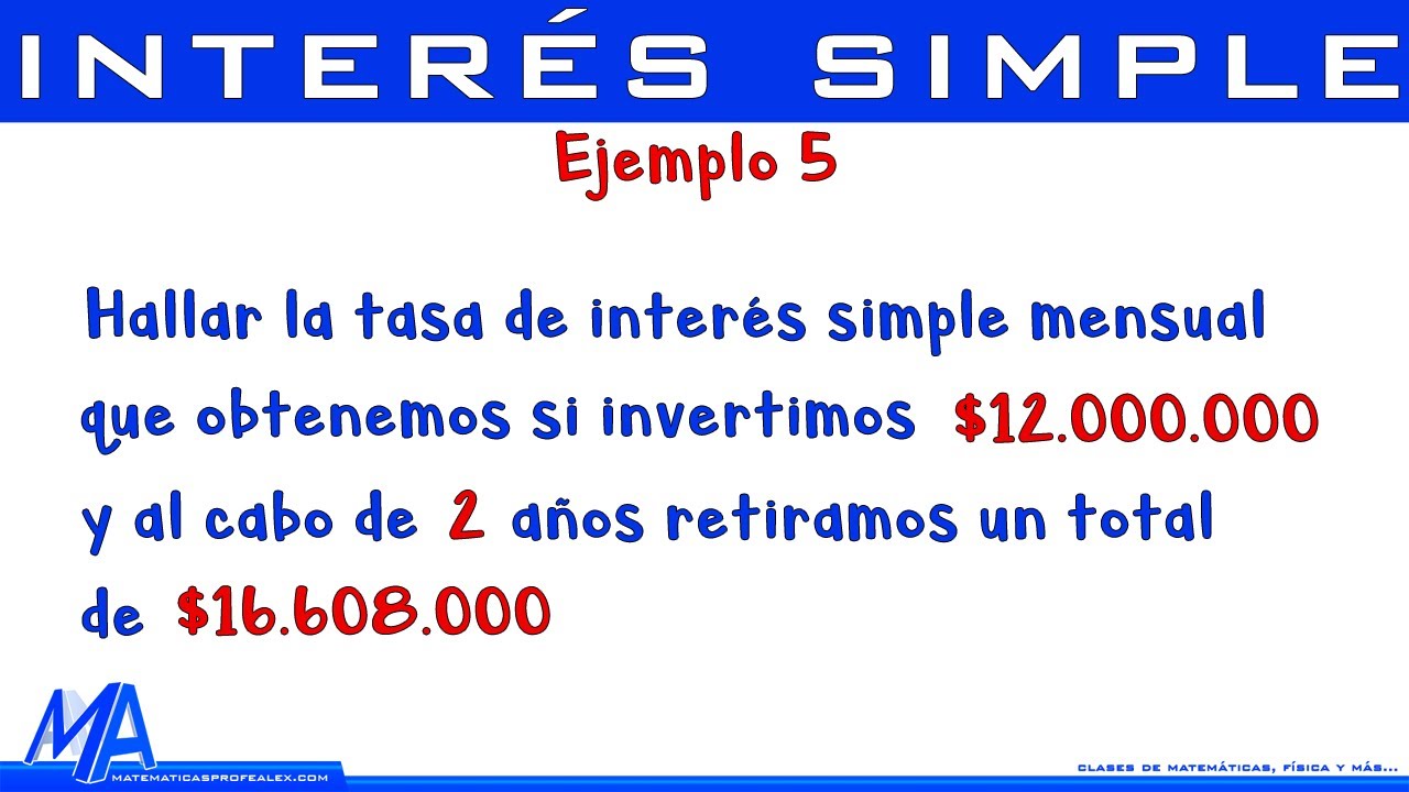 Interés simple | Ejemplo 5