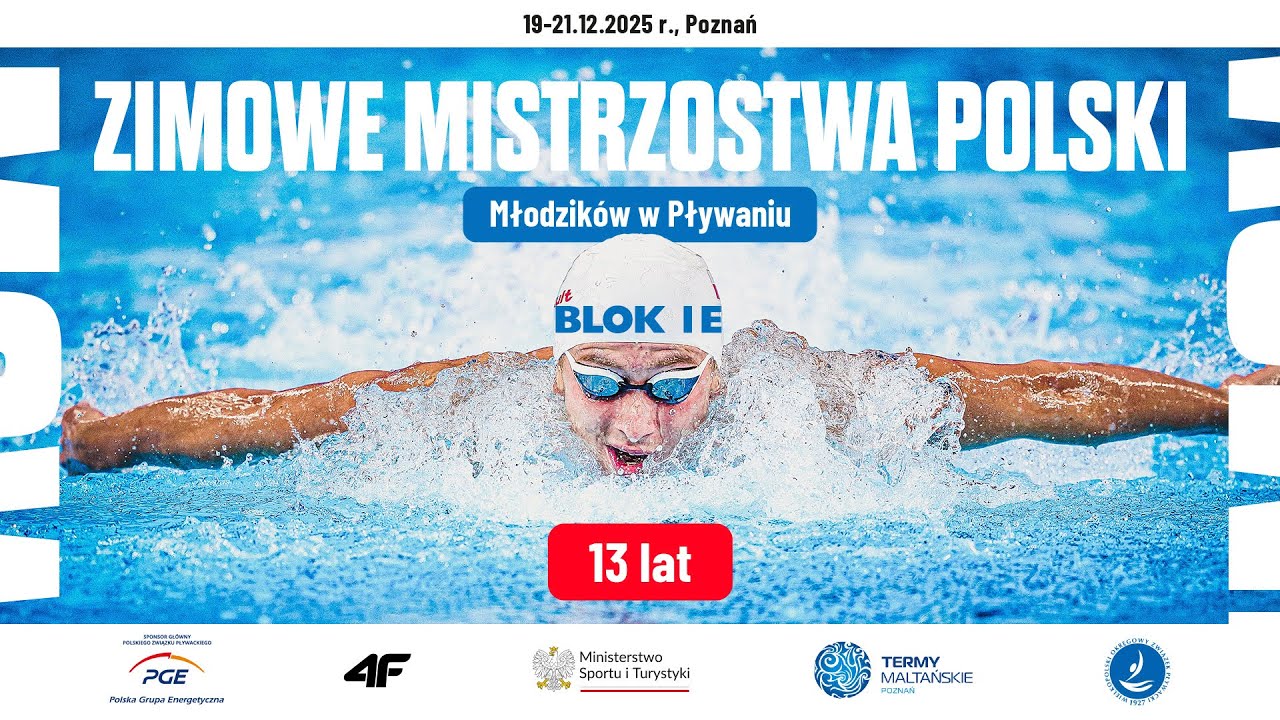 1E - Zimowe Mistrzostwa Polski Młodzik&oacute;w 13 lat w pływaniu - Poznań 2025