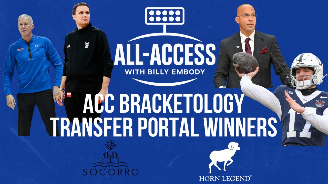 ACC Basketball Bracketology Intel | ACC QBs in 2026 | Transfer Portal Winners