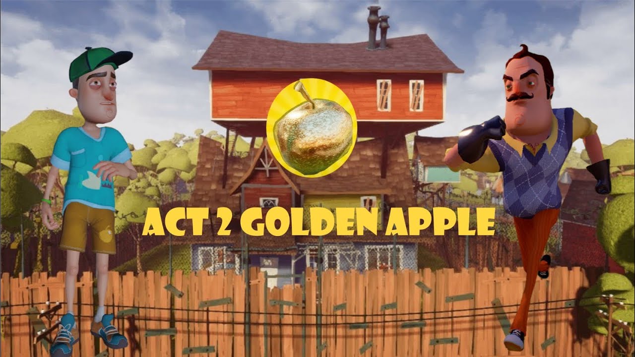 How to get the Golden Apple in Act 2 of Hello Neighbor