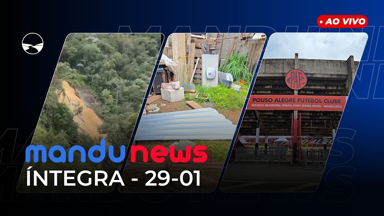 MANDU NEWS - NOTÍCIAS DE POUSO ALEGRE E REGIÃO - 29/01/2026