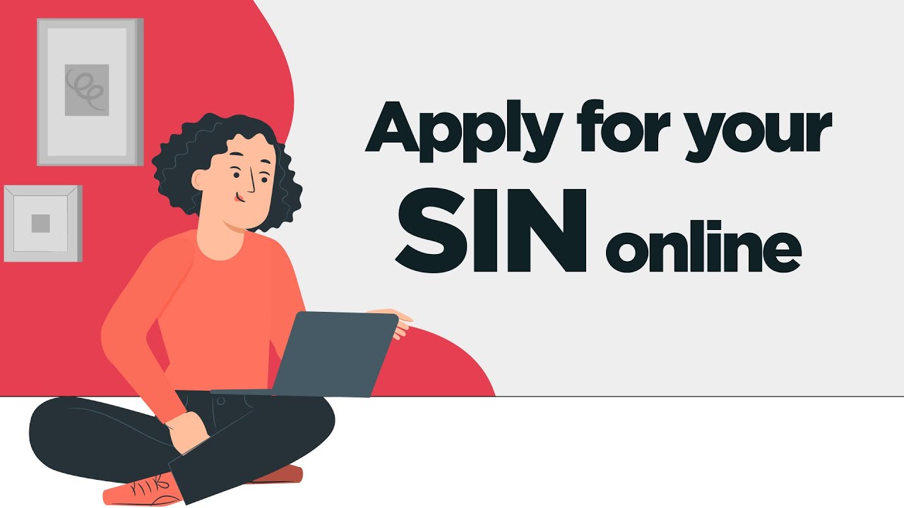 Apply for a SIN