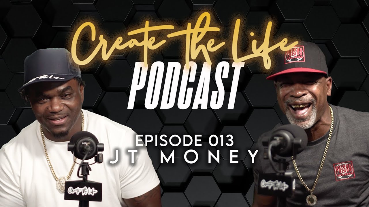 JT Money  - Create the Life Podcast - Episode 013 - Hosted by Edgerrin James