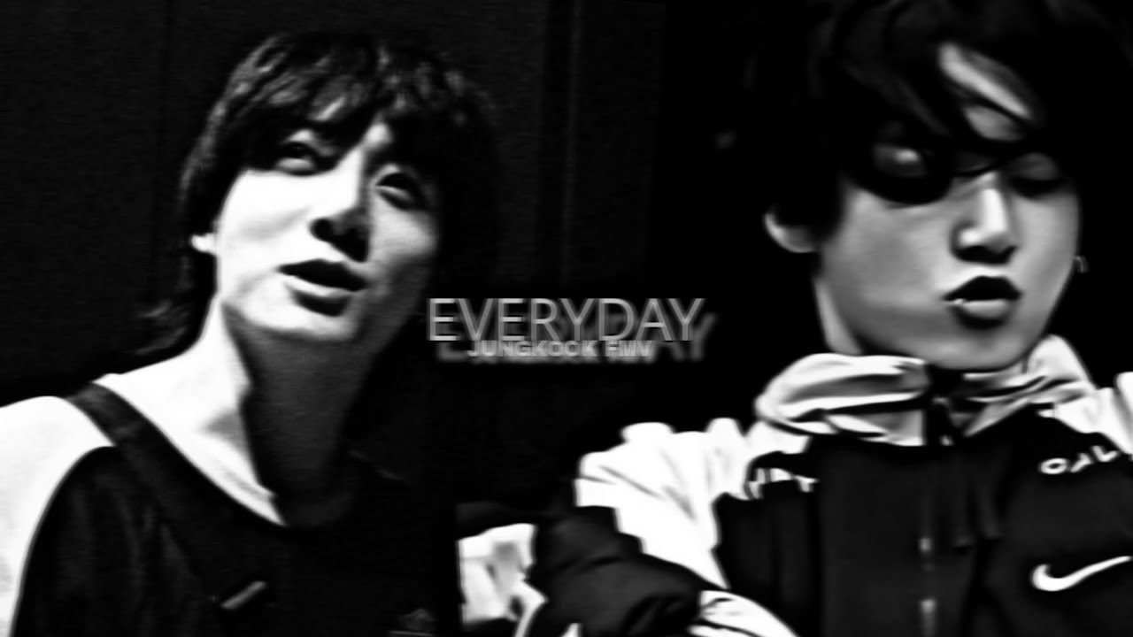 Everyday - [FMV JUNGKOOK] - (rock version.)