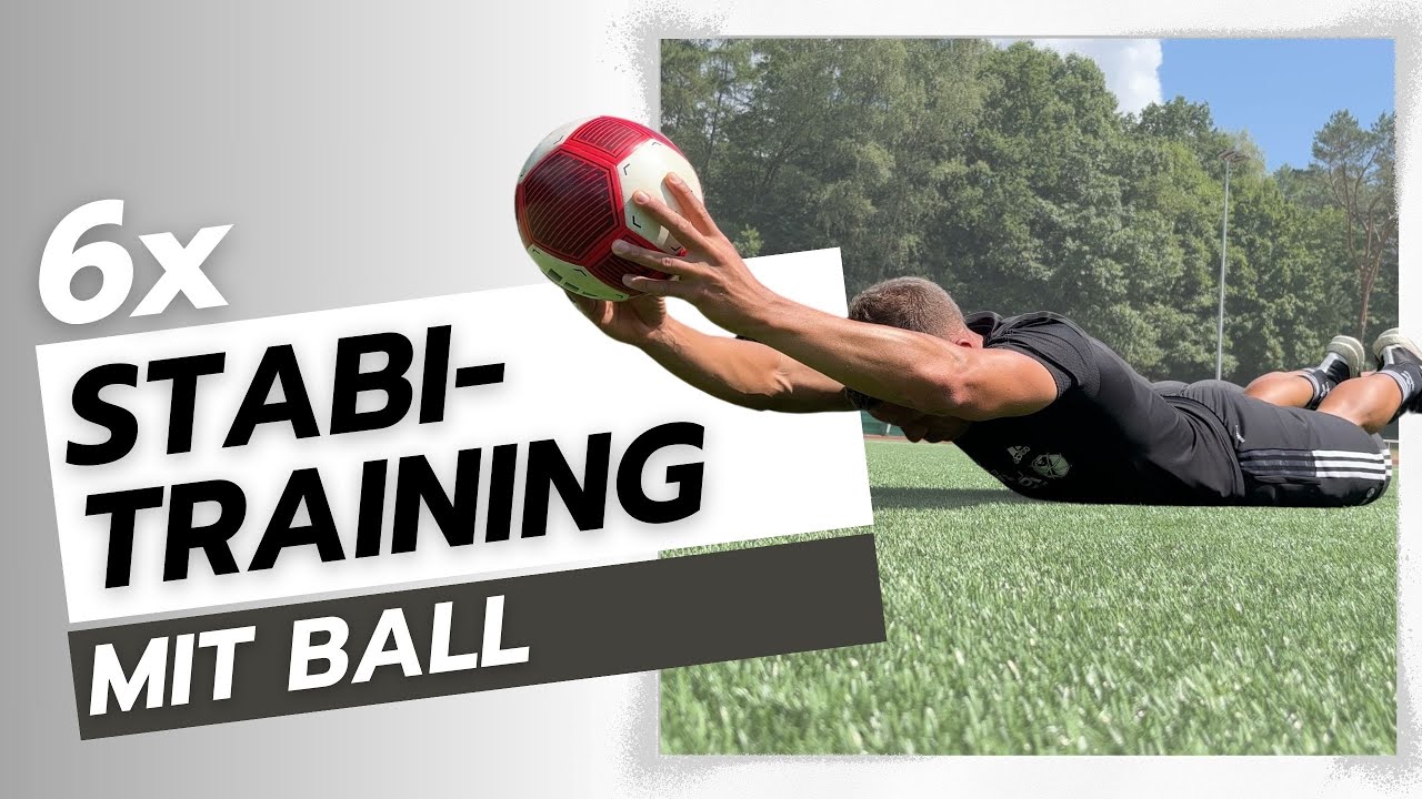 6 Stabilisationsübungen für Fußballer I Effektiver Muskelaufbau für den Zweikampf