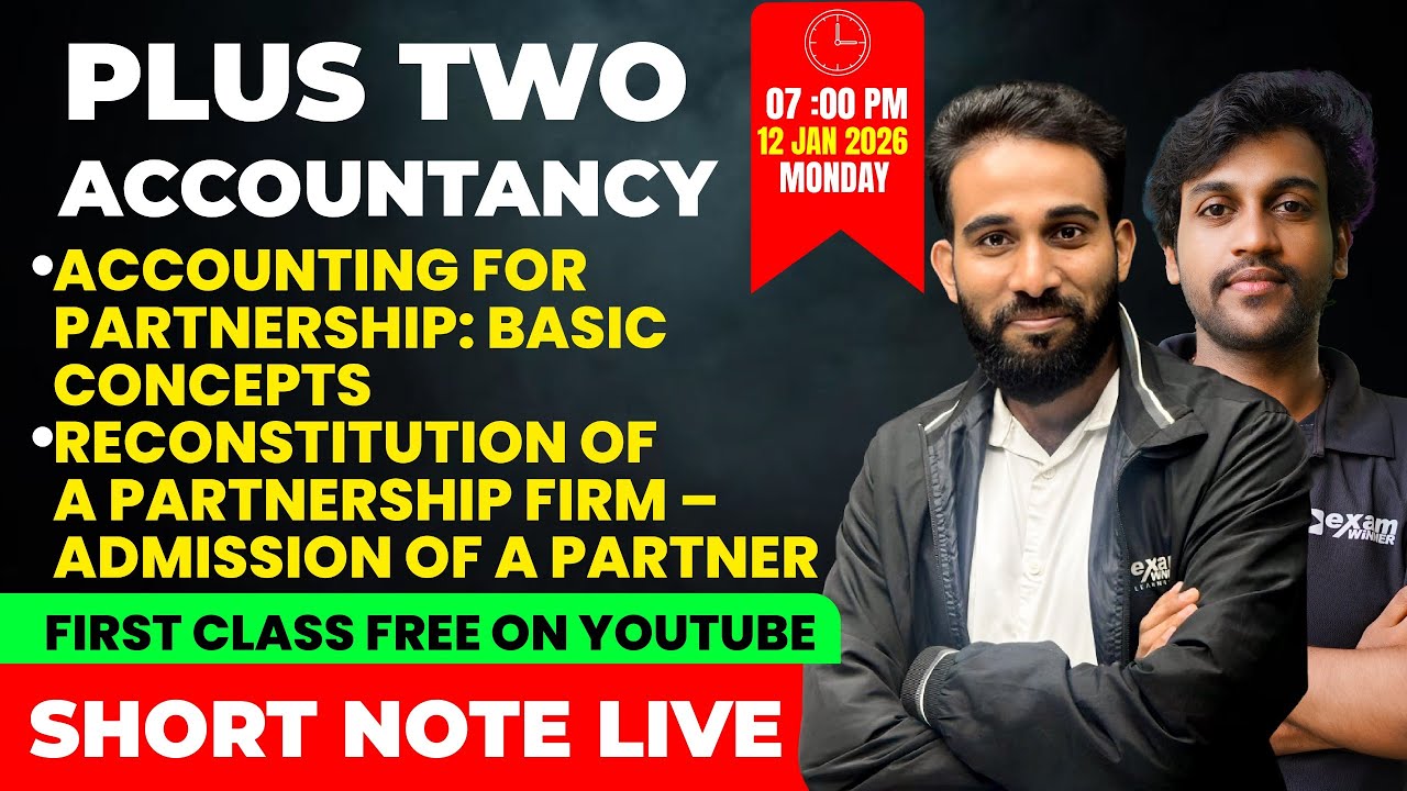 Plus Two Accountancy | Module 1 : Short Note Live | Exam Winner