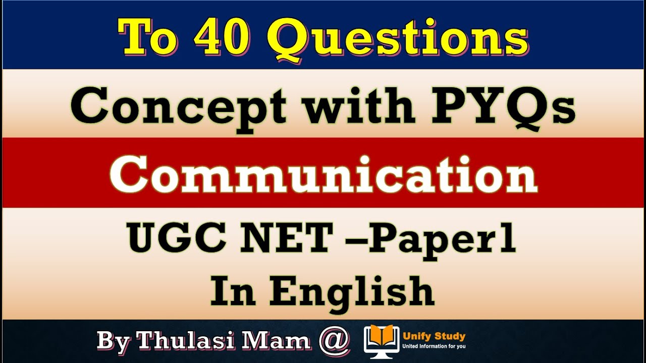 TOP 40 Question of Communication - UGC NET Paper 1 | UGC NET Communication Paper 1 i English