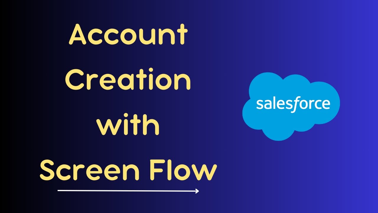 Create Account with Screen Flow in Salesforce || Salesforce Flow