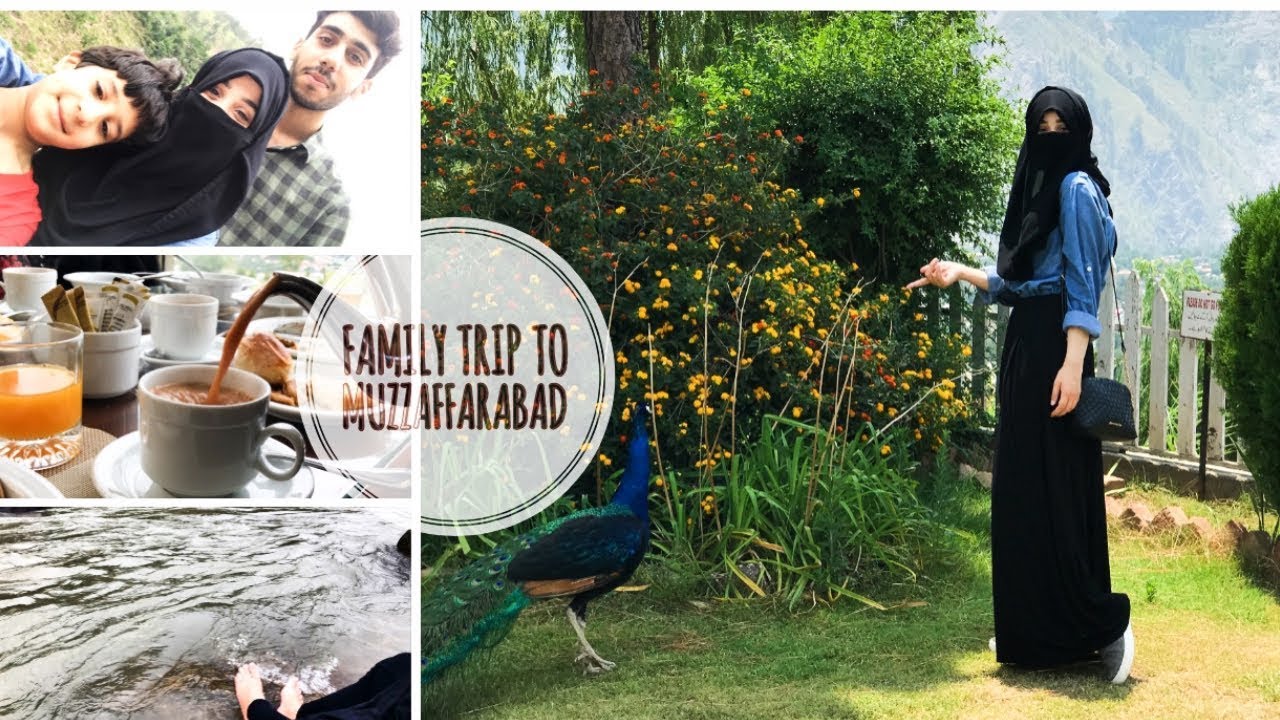 Family Trip To Muzaffarabad | Amna Chughtai