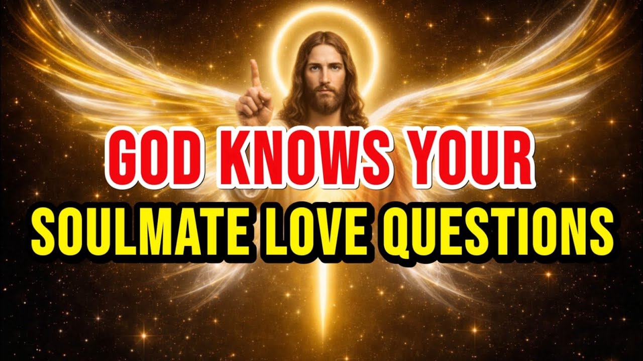 👉CHOSEN ONES: God Knows Your Heart The Questions You Have About Your Soulmate and Love