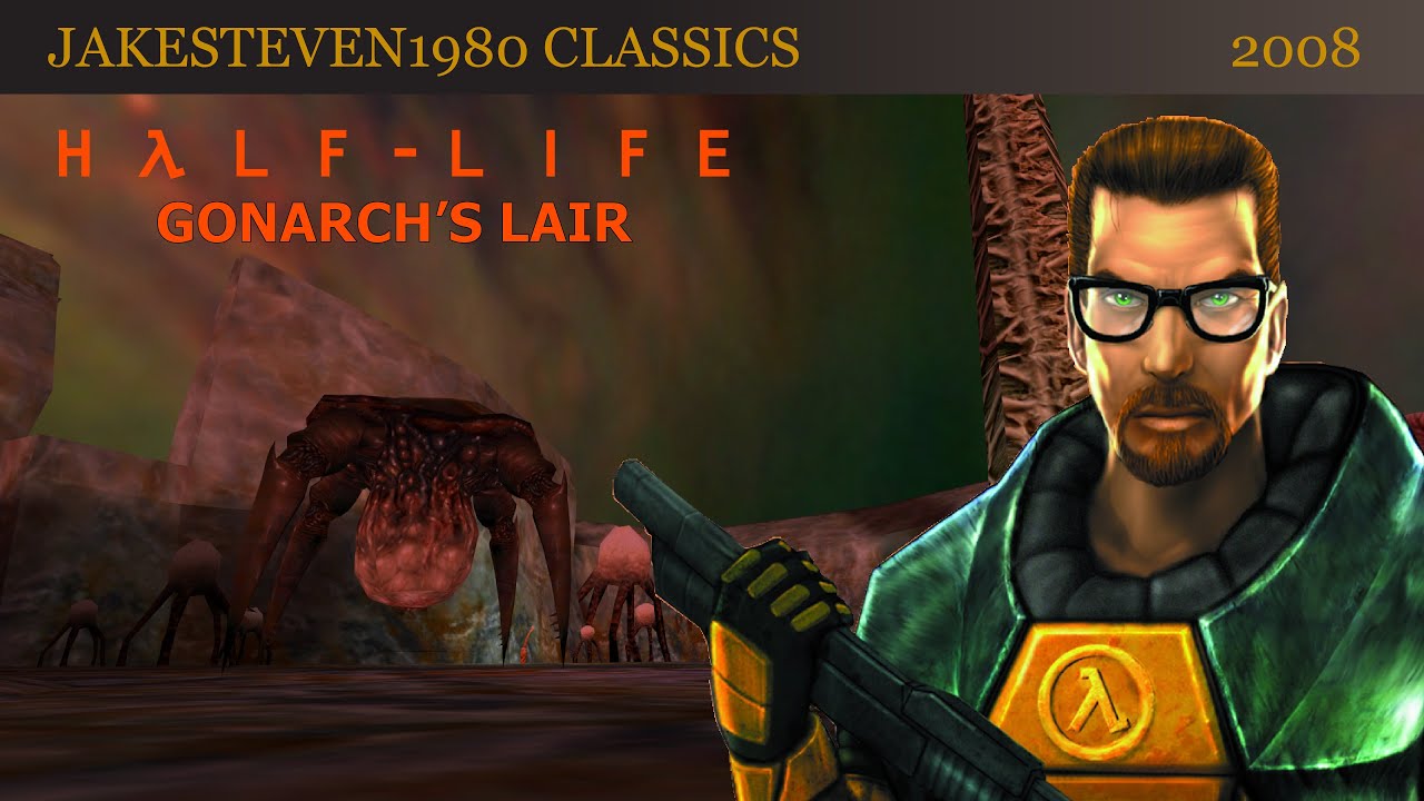 Half-Life - Gonarch's Lair