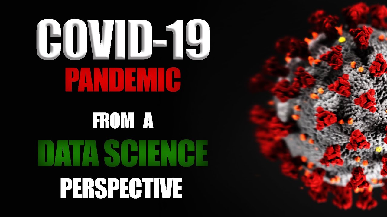 CORONA VIRUS  DATA SCIENCE POINT OF VIEW | COVID-19 DATA ANALYSIS