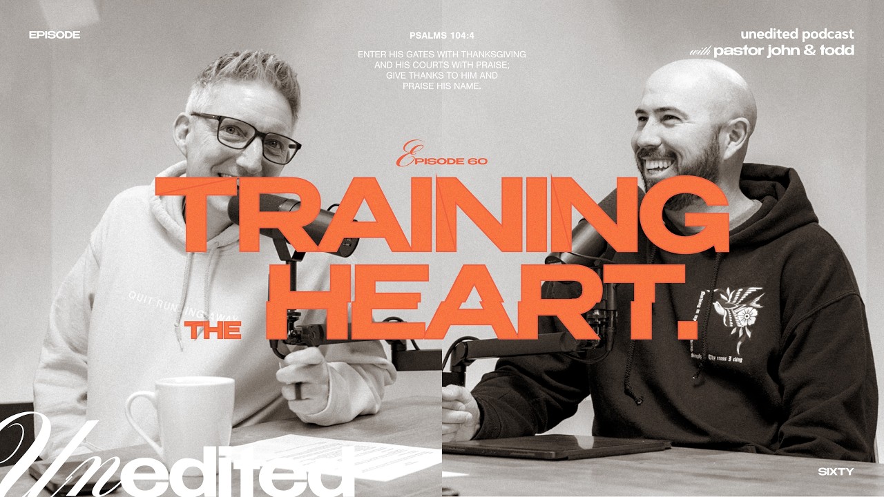 #60 Training the Heart