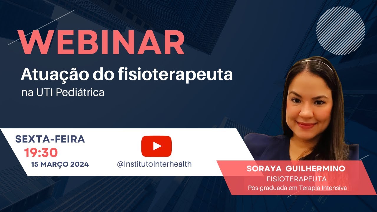 Atua&ccedil;&atilde;o do fisioterapeuta na UTI Pedi&aacute;trica
