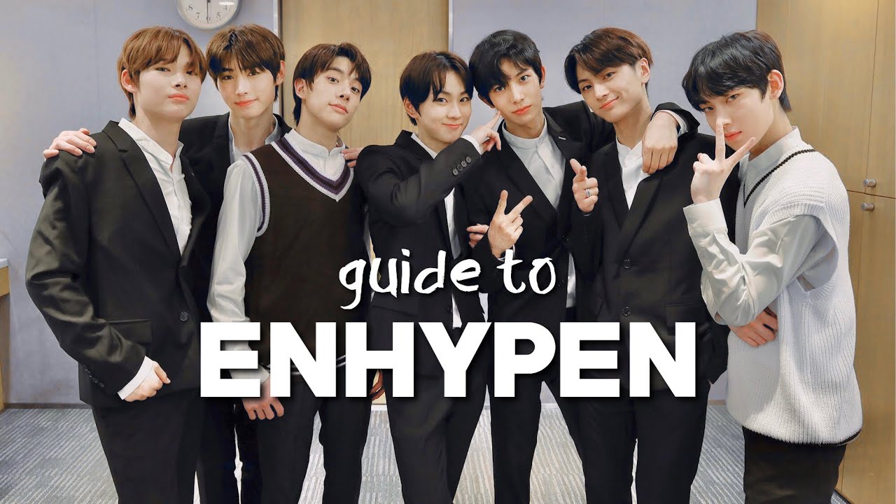 an (un)helpful guide to ENHYPEN pre-debut version