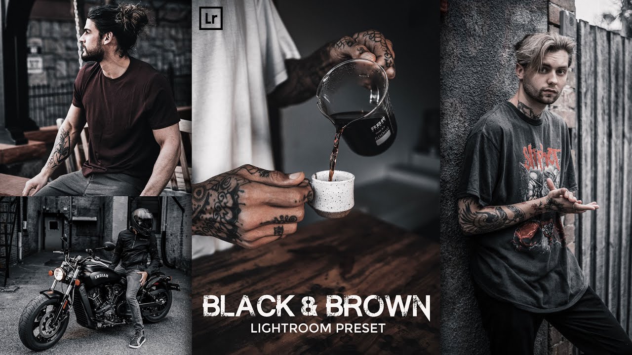 BLACK & BROWN – Lightroom Preset | Black Presets | Black Tones | Best Lightroom Presets