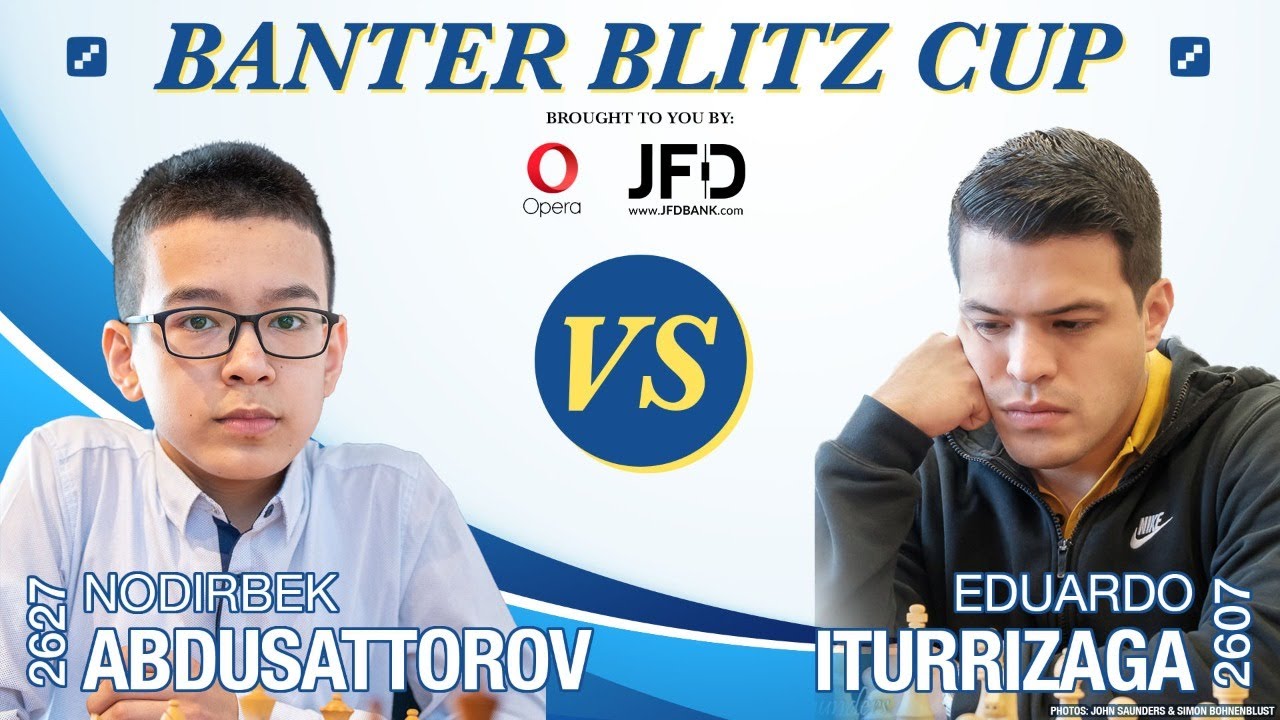 Nodirbek Abdusattorov vs. Eduardo Iturrizaga | Banter Blitz Cup