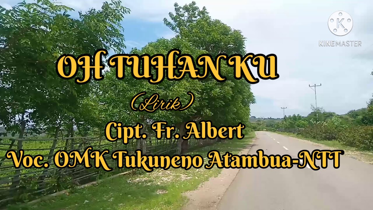 OH TUHANKU || LAGU ROHANI KATOLIK