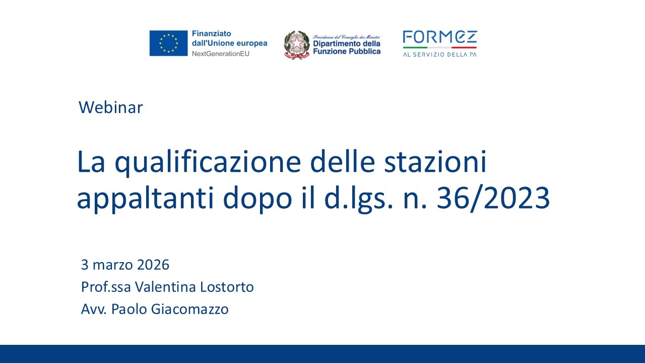 La qualificazione delle stazioni appaltanti dopo il d.lgs. 36/2023 (03/03/2026)