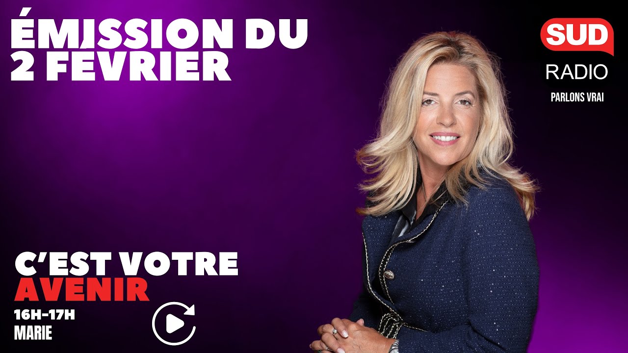 C'est Votre Avenir - Émission du 2 février