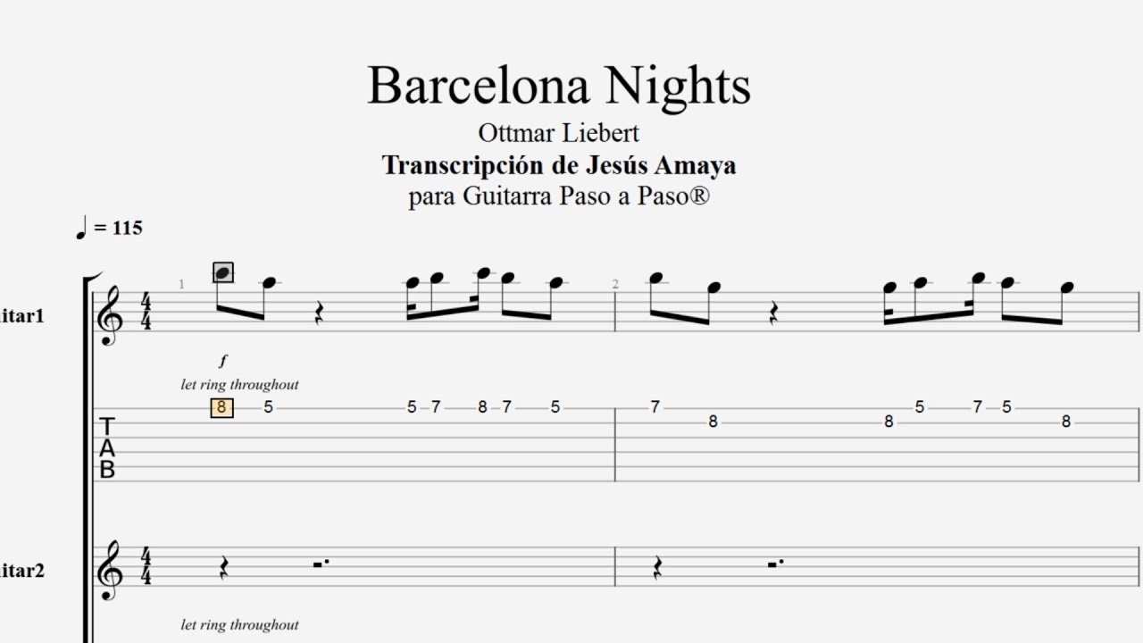 Barcelona Nights - Ottmar Liebert Tablatura por Jesús Amaya...
