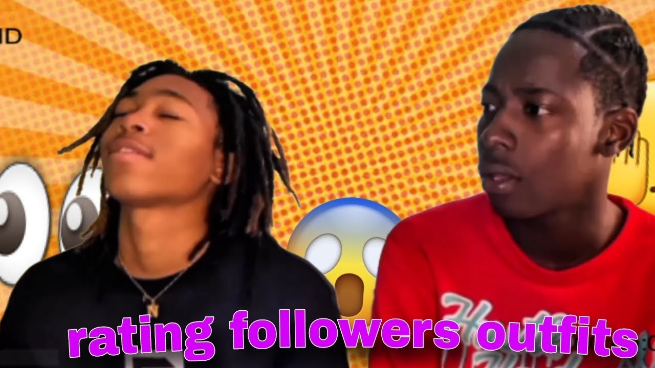 RATING FOLLOWERS OUTFITS!!!