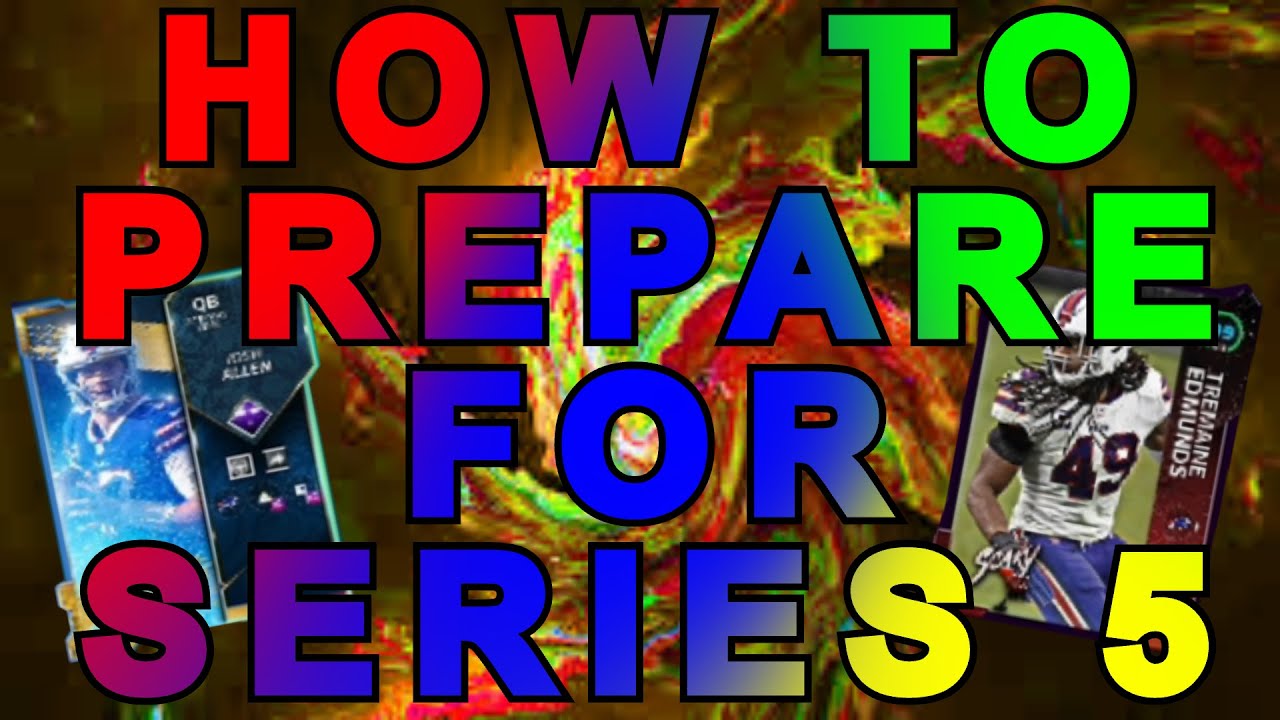 HOW TO PREPARE FOR SERIES 5 MADDEN 21 TIPS