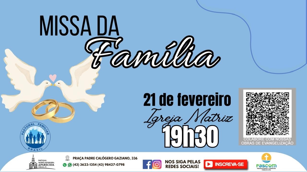 Missa Da Família | 19h30 | Padre Edivan |  21/02/2026