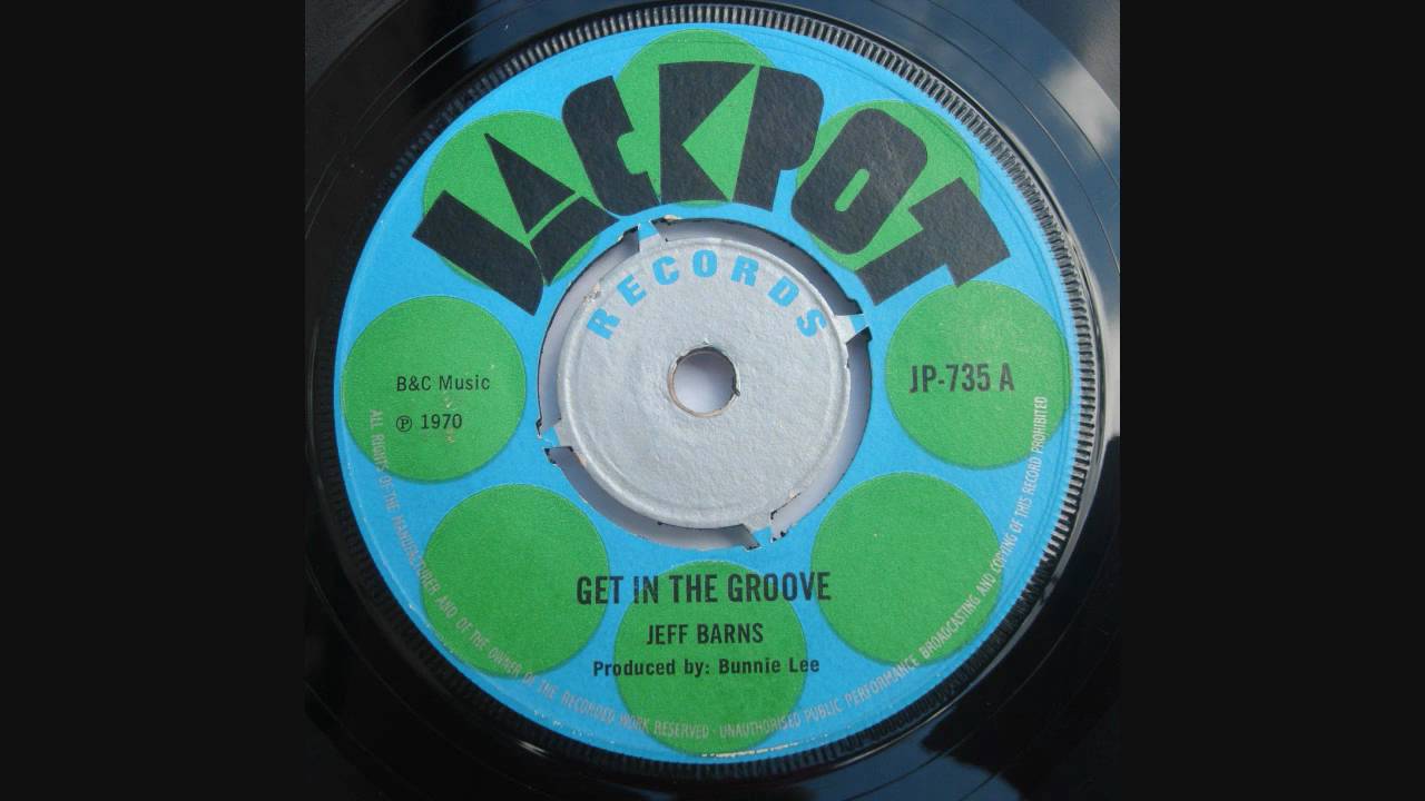 Skinhead Reggae -- Jeff Barnes-Get in the Groove