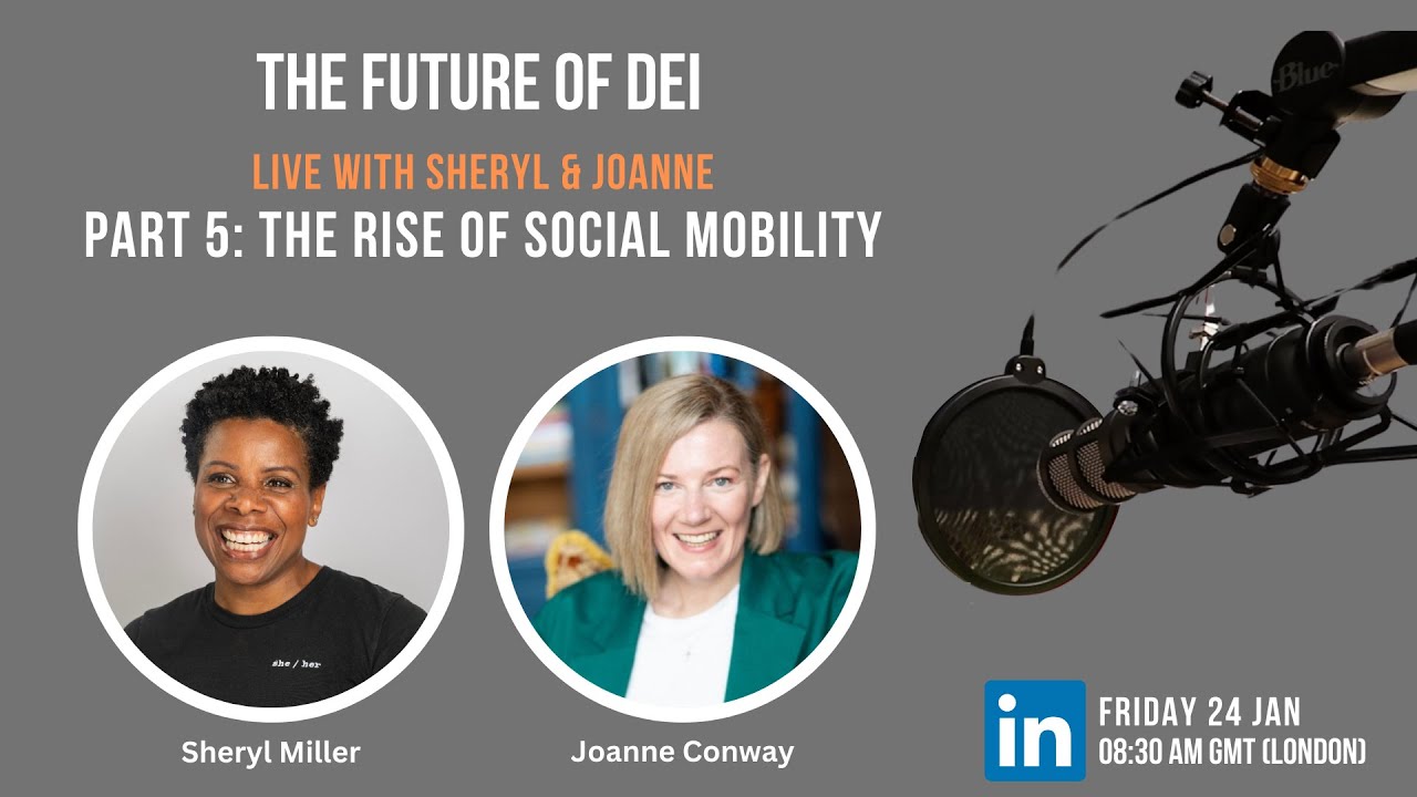 The Future of DEI: The Rise of Social Mobility