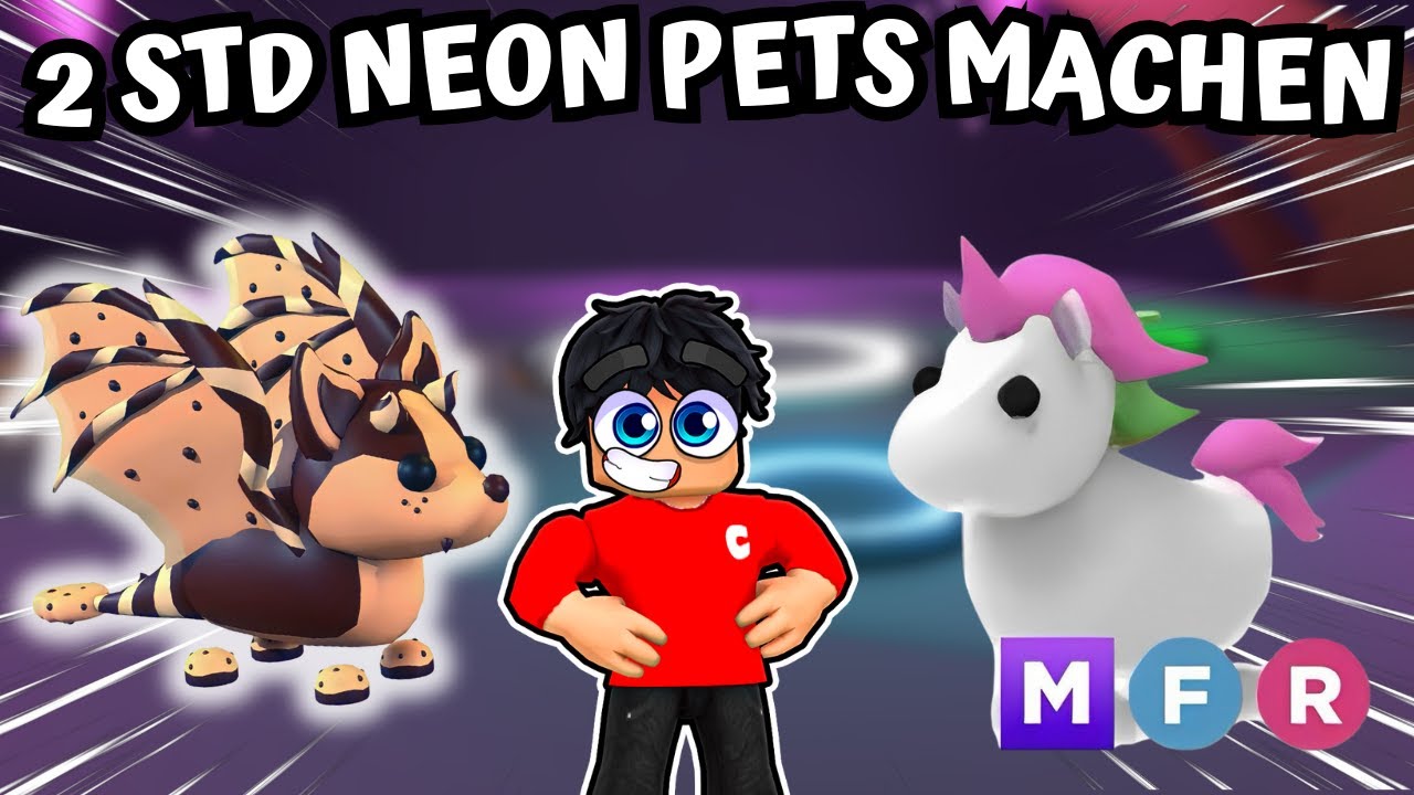 WIR MACHEN 2 STUNDEN PETS ZU NEON in ADOPT ME! | Roblox Deutsch