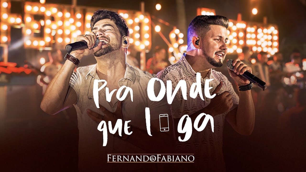 FERNANDO E FABIANO - PRA ONDE QUE LIGA